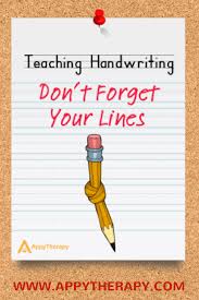 Get into the flow of it. Teaching Handwriting Don T Forget Your Lines Appytherapy