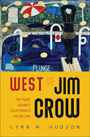 Under jim crow, african americans were relegated to the status of second class citizens. Ui Press Lynn M Hudson West Of Jim Crow The Fight Against California S Color Line