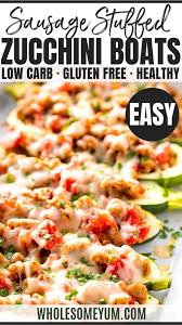 Keto Italian Sausage Stuffed Zucchini Boats Recipe In 2020 Easy Healthy Recipes Cooking Recipes Healthy Quick Easy Healthy Meals