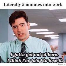 24 Memes That Capture Your Work Struggles Funny Memes About Work Work Humor Job Humor