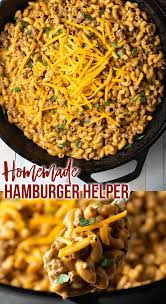 Homemade Hamburger Helper Recipe Cheesy And Satisfying Classic Cheeseburger Macaroni Is The Ultima Homemade Hamburgers Homemade Hamburger Helper Beef Recipes