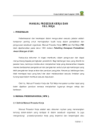 Teks prosedur kompleks merupakan suatu teks yang menjelaskan bagaimana suatu proses berlangsung yang meliputi proses pengerjaan, proses pengoperasian, proses pembuatan yang sistematis dan tersusun rapi. 25143166 Manual Prosedur Kerja Dan Fail Meja