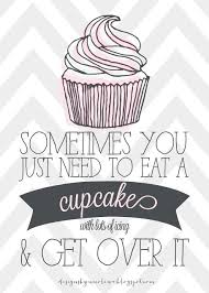 Designs By Nicolina The Hard Days Cupcake Quotes Baking Quotes Cake Quotes