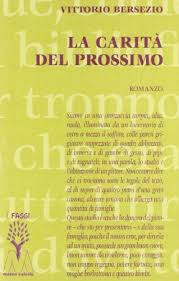È tuttora considerato un classico della storia del cinema ed è ritenuto uno. 9788875473365 La Carita Del Prossimo Vittorio Bersezio Ebay