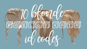 Below you can see a list of free codes/ids for a lot of beautiful hair types in roblox such as : 10 Blonde Roblox Hairs W Codes Youtube