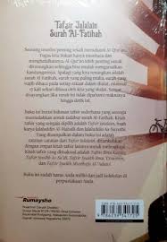Selain dijuluki pembuka sebagaimana arti al fatihah, surat al fatihah juga berikut ini adalah surat al fatihah bahasa indonesia untuk selanjutnya kita mengetahui arti, hakikat dan makna dari surah al fatihah. Tafsir Jalalain Surah Al Fatihah Muhammad Abduh Tuasikal Shopee Indonesia