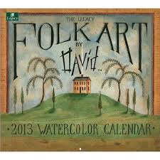 Watercolor Folk Art By David 2013 Wall Calendar Calendars Com Art Calendar Folk Art Creative Painting