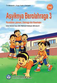 Mengingat arti pentingnya sebuah buku dalam proses kbm tersebut maka sengaja kali ini ruang download akan coba membagikan buku pembelajaran untuk kurikulum 2013 (k13) revisi 2017 untuk kelas xi sma/ma/smk. Buku Penjaskes Kelas 3 Sd Kurikulum 2013 Semester 2 Siswapelajar Com