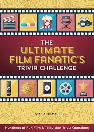 Please, try to prove me wrong i dare you. The Ultimate Film Fanatic S Trivia Challenge Hundreds Of Fun Film Television Trivia Questions Tolman Stacia Amazon Es Libros