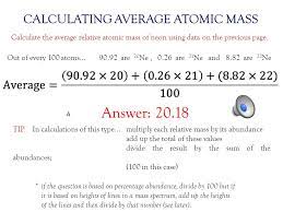Relative atomic mass formula relative formula mass relative atomic mass volume equations. Atomic Mass Is Not A Whole Number Ppt Video Online Download