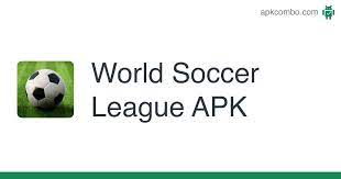 Download world soccer league v1.9.9.5 mod (all . World Soccer League Apk 1 9 9 7 Android Game Download