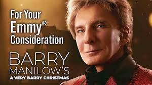 Please consider BARRY MANILOW'S A VERY BARRY CHRISTMAS when voting in all  categories for Emmys! Voting begins today! Emmys