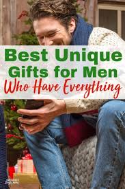 Birthday Gift For Brother Who Has Everything Unique Gifts For Men Who Have Everything Mens Birthday Gifts Unique Gifts For Men Mens Gifts