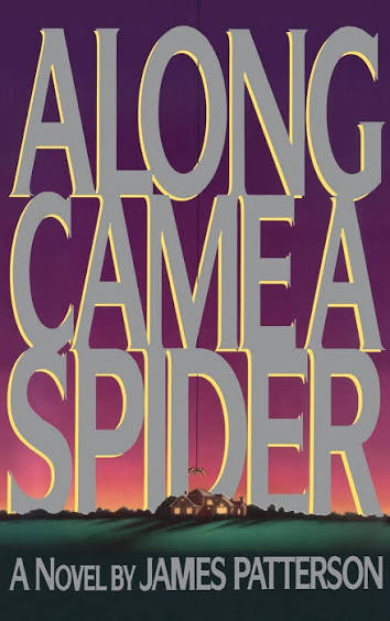 Along Came a Spider (Alex Cross, #1) by James Patterson | Goodreads