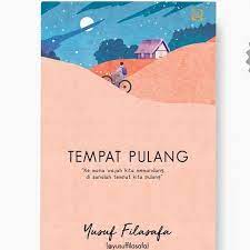 Keluarga adalah rumah, tempat terbaik untuk pulang, untuk berlindung, untuk beristirahat, dan untuk berlabuh. Tempat Pulang Yusuf Filasafa Shopee Indonesia