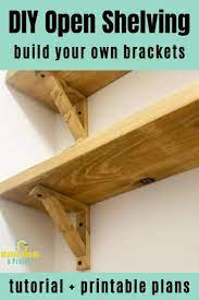 Diy Wood Shelf Brackets For Open Shelving Diy Wood Shelves Wood Shelf Brackets Diy Shelves Easy