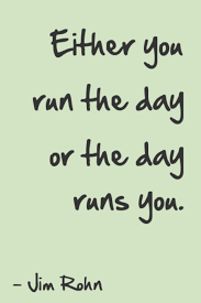 Either You Run The Day Or The Day Runs You Boss Baby Getting Up Early Inspiration Innerbeauty Beauty Bellashoot Com Seize The Day Life Quotes Motivational Quotes For Life Quotes