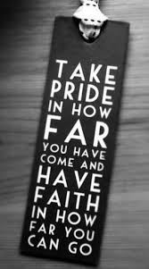 We Ve Come A Long Long Way Together Words Inspirational Words Inspirational Quotes