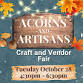 Acorns and Artisans Craft and Vendor Fair