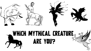 A few centuries ago, humans began to generate curiosity about the possibilities of what may exist outside the land they knew. Which Mythical Creature Are You Based On Your Personality Quizondo
