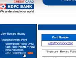 With this card, for every spend you make, you will receive a certain percentage of money back at the end of the credit cycle. How To Redeem Hdfc Credit Card Reward Points To Cash