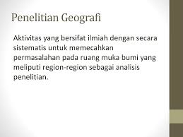 Langkah Penelitian Geografi Ppt Download