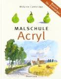 100 verblüffende techniken in acryl : Tutorial Malen Mit Acryl Lernen Teil 1