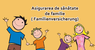 Ce este asigurarea de sanatate. Asigurarea De SÄƒnÄƒtate De Familie Familienversicherung Ajutor Integrare Germania