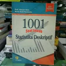 Jul 20, 2019 · contoh soal statistika deskriptif dan jawaban yang admin kumpulan dari berbagi sumber agar nantinya bisa bapakibu gunakan dan diunduh secara gratis dengan menekan tombol download biru dibawah ini. Original Buku 1001 Soal Jawab Statistika Deskriptif Shopee Indonesia