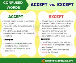 Accept Vs Except Commonly Misused Words In English