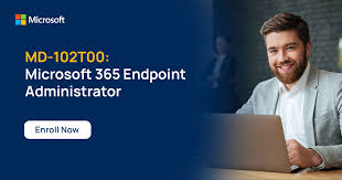 MD-102T00: Microsoft 365 Endpoint Administrator