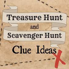 Treasure hunt clues for adults · you cut me on a table, but i'm never eaten. 10 Best Treasure Hunt And Scavenger Hunt Clue Ideas Hobbylark