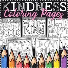 I am a firm believer in small acts to make a big change. Kindness Coloring Page Worksheets Teaching Resources Tpt