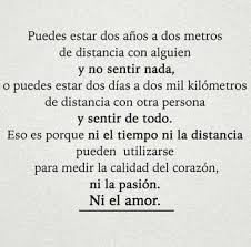 Eso Es Porque Ni El Tiempo Ni La Distancia Puede Utilizarse Para Http Estaesmimoda Com Imagenes Eso Es Love Quotes For Him Motivational Phrases Crush Quotes