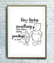 I often think about my music man guitars being 100 million percent tailored to my needs as a player how lucky am i to have something that makes saying goodbye so hard. Winnie The Pooh Quote Svg Png Jpeg How Lucky I Am To Have Etsy