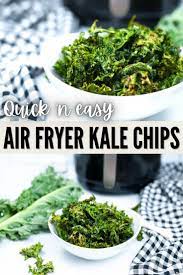 Air Fryer Kale Chips Air Fryer Recipes Healthy Air Fryer Recipes Vegetarian Air Fryer Recipes Keto
