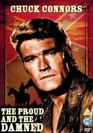 The Proud and the Damned (1972) - Filmweb