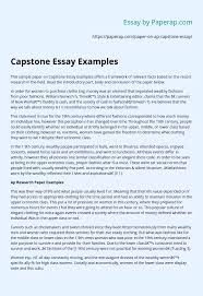 Use the following resources and strategies to help you proof and edit your capstone: Capstone Essay Examples Essay Example