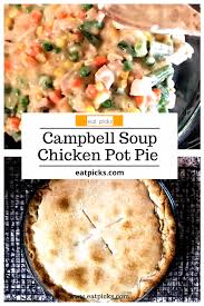 This Is A Very Easy Campbell Soup Chicken Pot Pie Full Of Tender Chicken Vegetables In 2020 Chicken Pot Pie Recipes Easy Chicken Pot Pie Recipe Pot Pie Recipe Easy