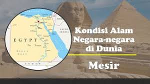 Keadaan alam negara singapura pada umumnya relatif datar. Kondisi Alam Negara Negara Di Dunia Mesir Youtube