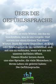 Manuskript und glossar zum ausdrucken. Warum Es So Wichtig Ist Alle Gefuhle Unserer Kinder Anzunehmen Und Wie Wir Wieder Eine Reiche Gefuhlssprache Lernen Erziehung Gefuhle Gewaltfreie Kommunikation