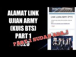 Welcome to join indian army website.please write text as shown in following image to enter into the website. Alamat Link Ujian Army Kuis Bts Terbaru Part 1 Tahun 2020 Kpop Super Concert Di Sctv Youtube