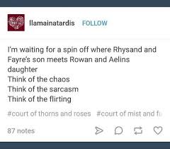 Feysand Rowaelin Memes Feyreandrhysand It Says It In The Title I Do Not Own Throne Of Glass Or A In 2020 Throne Of Glass Books Throne Of Glass Throne Of Glass Series