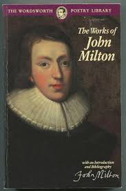The Works of John Milton by MILTON, John: Near Fine Softcover (1994)