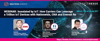 Inundated by IoT: How Carriers Can Leverage a Trillion IoT Devices with  Nationwide, CNA and Everest Re | Reuters Events | Insurance