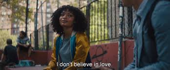 It doesn't mean love at first sight. Fresh Movie Quotes The Sun Is Also A Star 2019