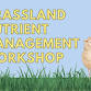 Influence the Future of Grassland Nutrient Planning event image