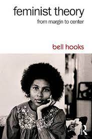 Bell hooks' feminism is for everybody is the antidote to every 'when's international men's day?!' tweet. 10 Bell Hooks Books That Are Must Reads In 2021