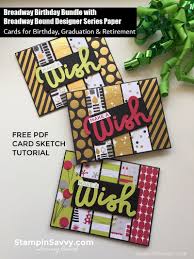 This mug will keep everyone laughing. Broadway Bound Cards 3 Ways 3 Occasions Stampin Savvy