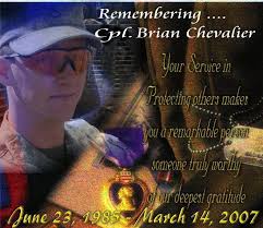 CPL Brian Luther Chevalier (1985-2007)